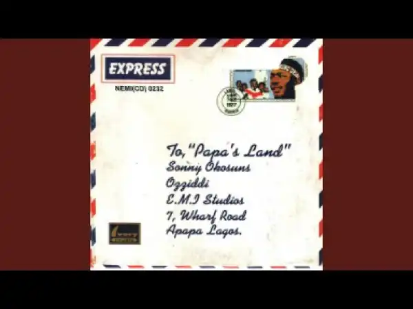 Sonny Okosun - Papa